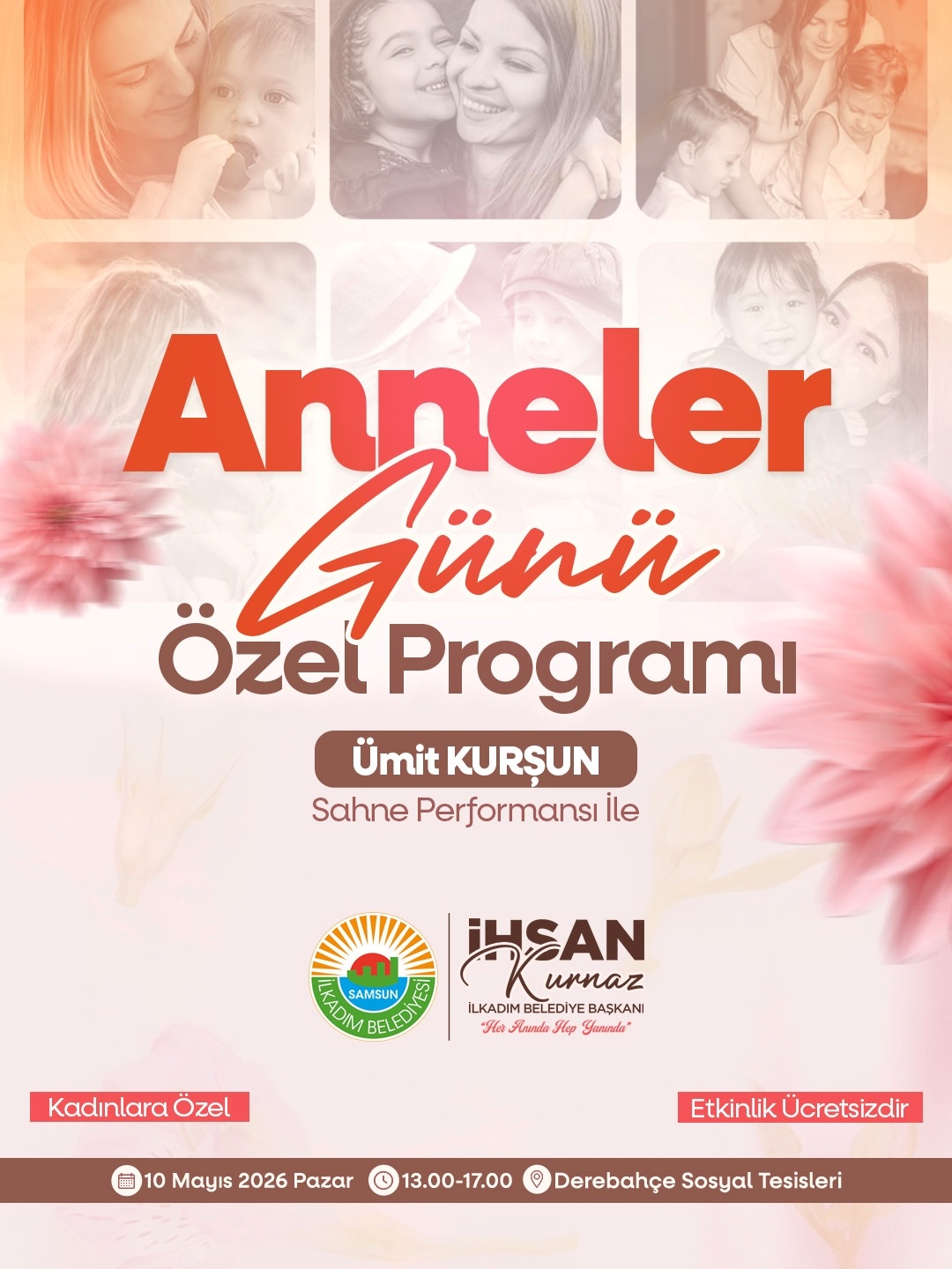 İlkadım Belediyesi Anneler Günü’nü İki Ayrı Programla Kutluyor
